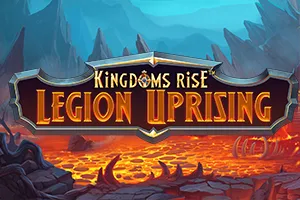Kingdoms Rise: Legion Uprising™ - SMARTGAMING138