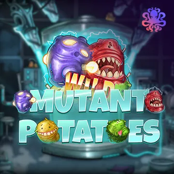 Mutant Potatoes - SMARTGAMING138