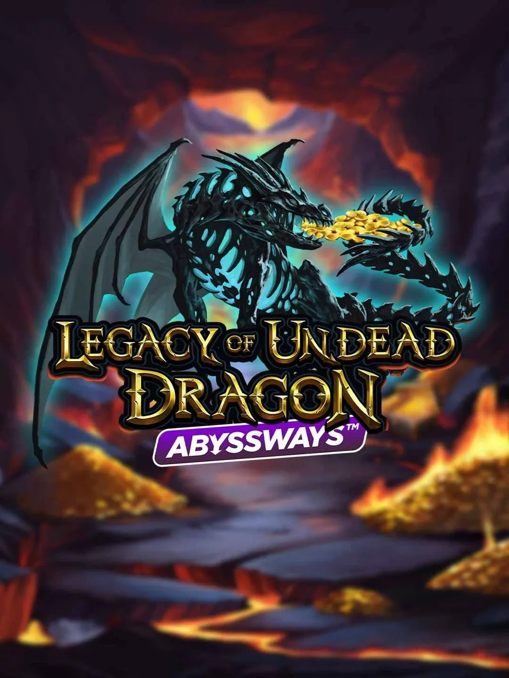Legacy of Undead Dragon ABYSSWAYS - SMARTGAMING138