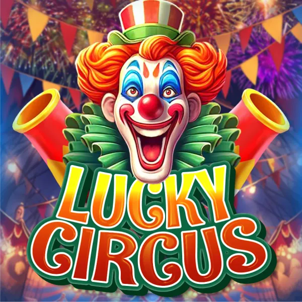 Lucky Circus - SMARTGAMING138