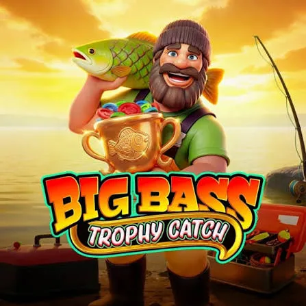 Big Bass Trophy Catch - SMARTGAMING138