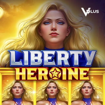 Liberty Heroine - SMARTGAMING138